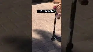$50 scooter vs $150 scooter