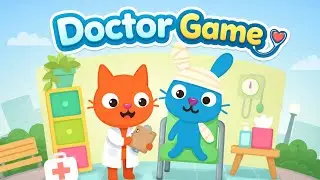 Doctor Game for Kids | Fun Medical Play