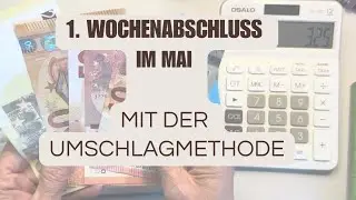 1. Wochenabschluss im Mai mit der Umschlagmethode #budgeting #budgetplan