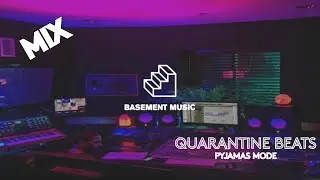 Quarantine Beats mix for chill & relax || Genre: Future Beats, LoFi, Chillhop &bull; Mode: Pyjamas 👘