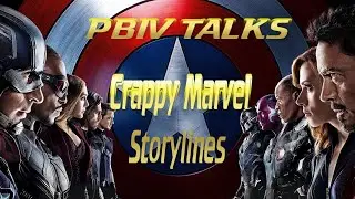 PBIV Talks: Crappy Marvel Storylines