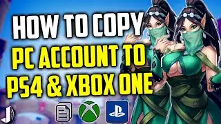 How To Copy Paladins PC Account + Progress to PS4 & Xbox One