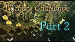 XP 999 Jay - Withers Challenge by Hypixel - {Part2/2}