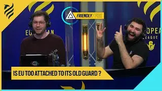 Хэп против Милоша: кто прав насчёт игроков EU R6? | Friendly Fire EUL