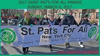 St. PAT'S FOR ALL PARADE 2017
