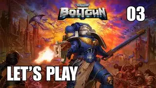 Warhammer 40,000: Boltgun - Let's Play Part 3: Silent Martyrs