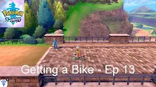 Getting a Bike - Pok&eacute;mon Sword [Ep 13]