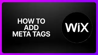 How To Add Meta Tags On Wix 2026! Tutorial