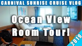 NEW! | Carnival Sunrise Ocean View Cabin Video Tour 2019!