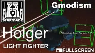 StarMade Ship Showcase 2015 | The Holger Light Fighters