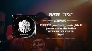 DEFRUG 2nd ALBUM &rdquo;197%&rdquo; Trailer