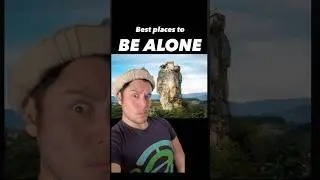 Best places on earth to be alone ￼