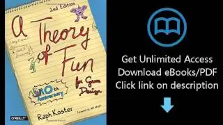 Theory of Fun for Game Design