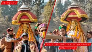 the most popular Paldi Faguli 2021 Part 1 अद्भुत देव नृत्य ऑफिशियल वीडियो 4K