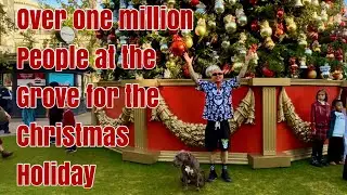 Over 1 million people at the Grove for the Christmas holiday