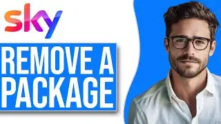 How To Remove A Package From Sky TV (2025)