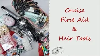 Cruise 2024 - First Aid & Hair Tools