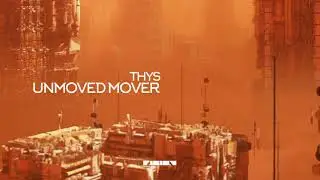 Thys - Unmoved Mover