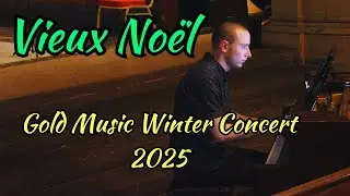 Vieux No&euml;l in G minor (C&eacute;sar Franck) | Gold Winter Concert 2025