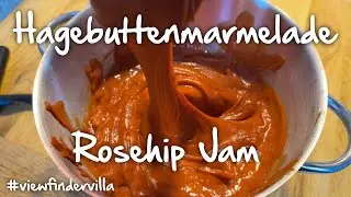 Rezept selbstgemachte Hagebuttenmarmelade / Recipe home-made Rosehip Jam