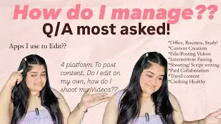How to Manage Full time job with Content Creation | Multi Work | Free apps I use to Edit my Vidoes