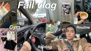 FALL VLOG 🪵🍂 | Day in my life | raining day | ( gym coffee unboxing…) 🤎🧸