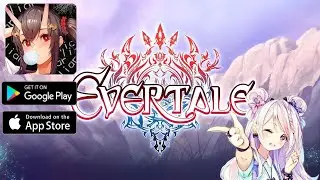Evertale - Android Gameplay