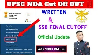 🔥UPSC NDA FINAL CUT OFF OUT | Written & SSB Cut off | NDA 2 2021 merit list | NDA Cut off 2022🔥
