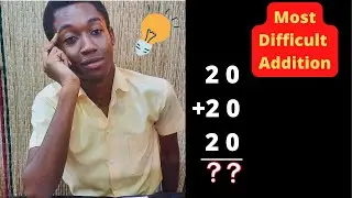 Difficult Addition - #18