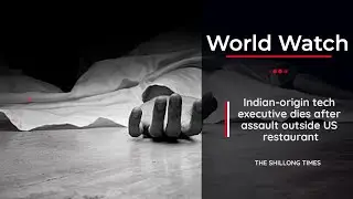 Indian-origin tech executive dies after assault outside US restaurant