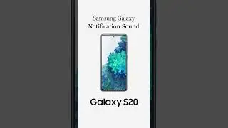 Samsung Galaxy Notification Sound