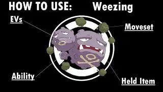 Competitive Guides- How To Use Weezing