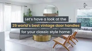 29 World&rsquo;s Best Vintage Door Handles for your Classic Style Home