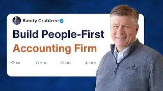 How to Scale an Accounting Firm with Trust & Vulnerability | ft. Tri-Merit Partner Randy Crabtree