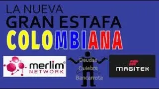 LA ESTAFA de  Merlim Network ( Magitek Internacional) ojo es un robo scam
