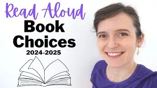 Homeschool Read Aloud Choices 2024-2025 | 1st Grade Read Aloud Book List