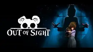 Out of Sight | Stream #1
