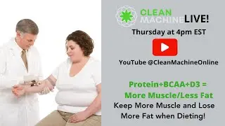 Keep More Muscle and Lose More Fat when Dieting! CM Live