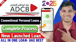 ADCB Bank Conventional Personal Loan 2025 | Interest Rates, Salary & Documents Explained