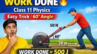 📘 Work Done by a Force | Class 11 Physics | Roller Problem Explained