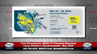 WHHI NEWS | Lisa Richardson: Local Events & Entertainment | May 2025 | WHHITV