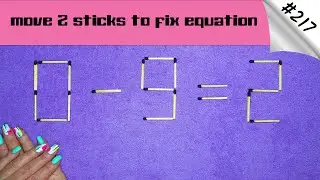 Matchstick puzzle #217 | Match puzzle 0-9=2 with hint and solution.
