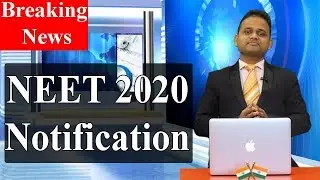 BREAKING NEWS | NEET 2020 NOTIFICATION | NEET 2020 LATEST NEWS | MBBS ADMISSION ABROAD | NEET 2020