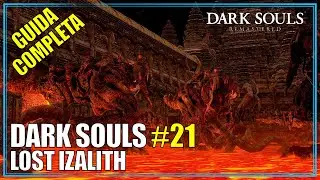 Lost Izalith Guida Platino Completa Dark Souls Remastered 21