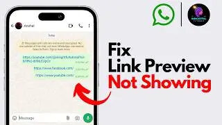How To Fix Link Preview Not Showing on WhatsApp (2024) | How To Enable Link Preview on WhatsApp