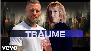 Kontra K & Lea - Tr&auml;ume (prod. NicoBeatz)