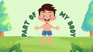 Learn Body Parts in English for Kids | English Vocabulary for Children #BodyParts #KidsVocabulary