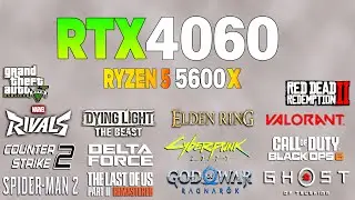 RTX 4060 + Ryzen 5 5600x - Test in 15 Games 1440p