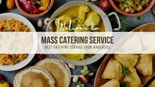 Mass Catering Service Thingal Nagar