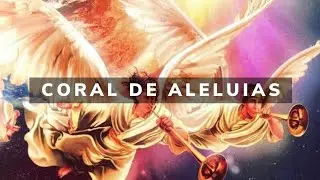 FUNDO MUSICAL - CORAL DE ALELUIAS